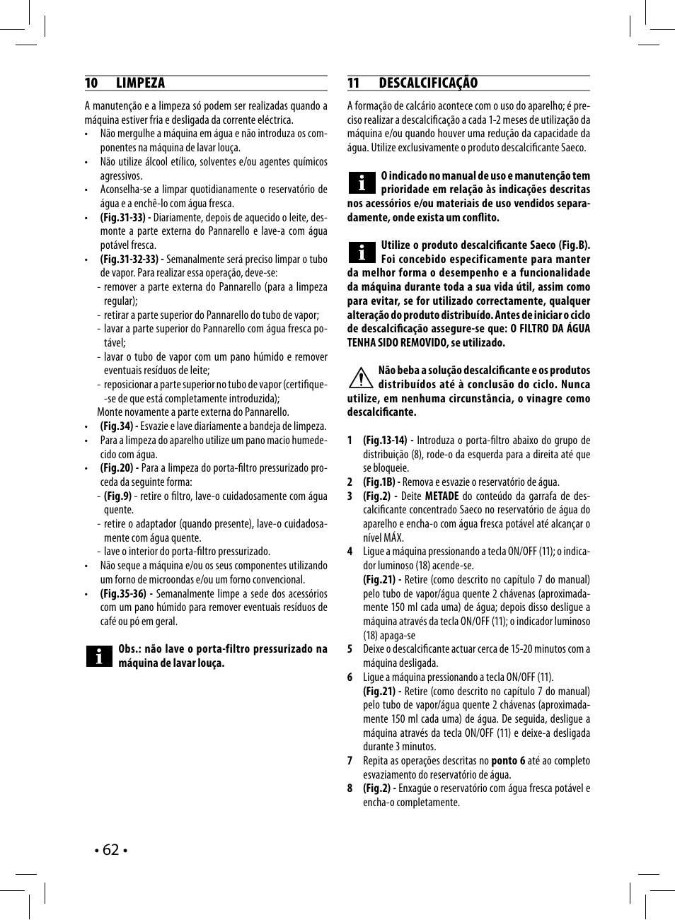 10 limpeza, 11 descalcificação | Philips Saeco Poemia Cafetera expreso manual User Manual | Page 62 / 120