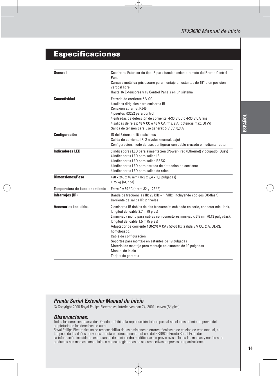 Especificaciones, Rfx9600 manual de inicio, Pronto serial extender manual de inicio | Observaciones | Philips Pronto Extensor en serie User Manual | Page 31 / 48