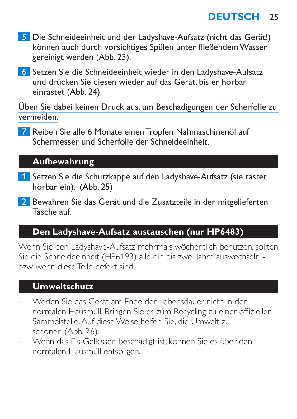 Aufbewahrung, Den ladyshave-aufsatz austauschen (nur hp6483), Umweltschutz | Philips Satinelle Depiladora User Manual | Page 25 / 120