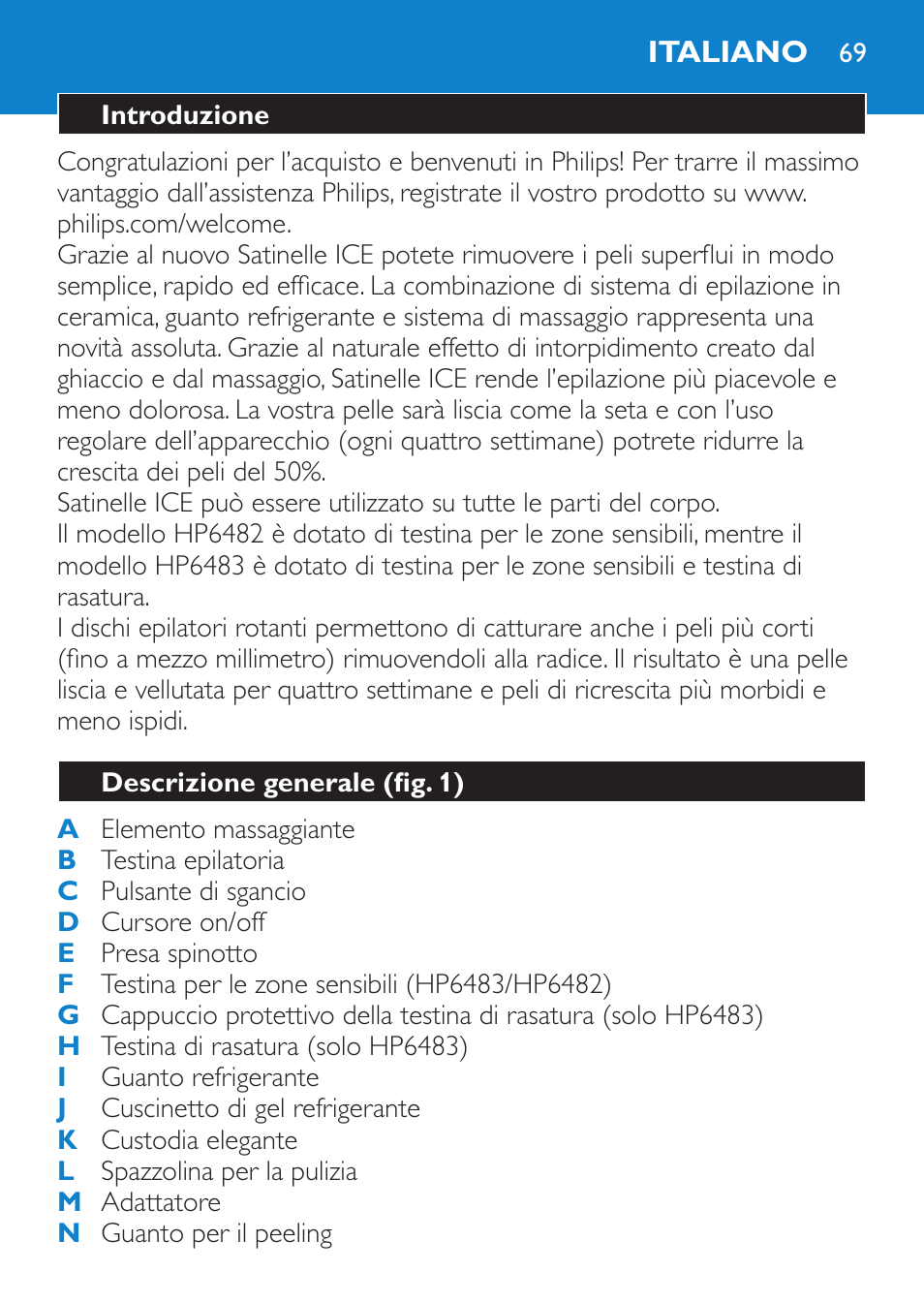 Italiano, Introduzione, Descrizione generale (fig. 1) | Philips Satinelle Depiladora User Manual | Page 69 / 120