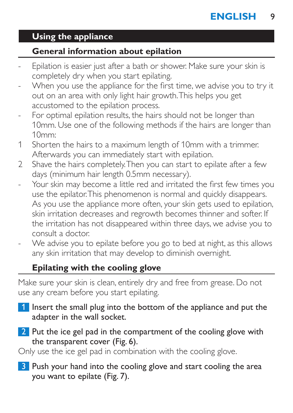 Using the appliance, General information about epilation, Epilating with the cooling glove | Philips Satinelle Depiladora User Manual | Page 9 / 120