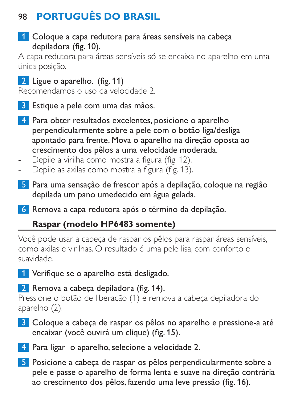 Raspar (modelo hp6483 somente) | Philips Satinelle Depiladora User Manual | Page 98 / 120