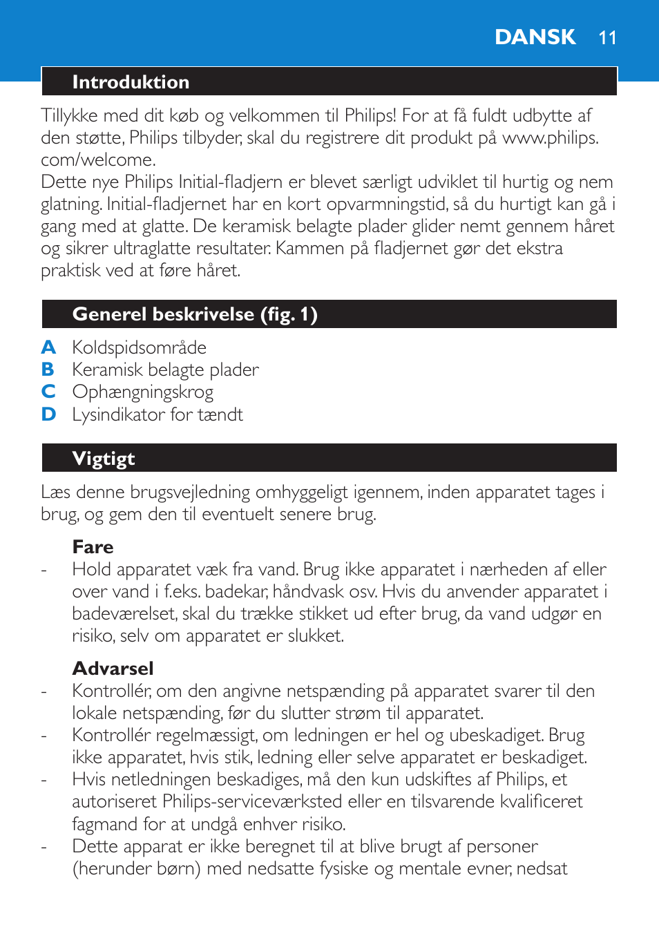 Fare, Advarsel, Dansk | Introduktion, Generel beskrivelse (fig. 1), Vigtigt | Philips SalonStraight Initial Plancha para el pelo User Manual | Page 11 / 80