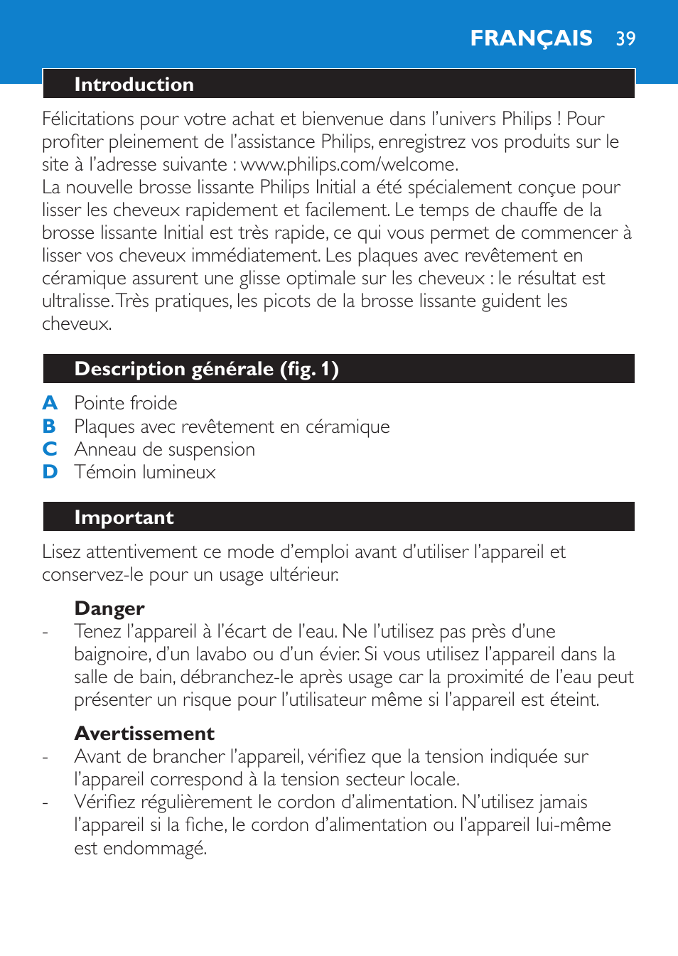 Danger, Avertissement, Français | Introduction, Description générale (fig. 1), Important | Philips SalonStraight Initial Plancha para el pelo User Manual | Page 39 / 80