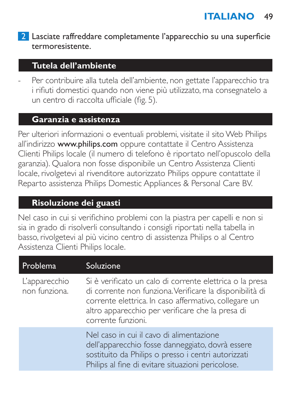 Tutela dell’ambiente, Garanzia e assistenza, Risoluzione dei guasti | Philips SalonStraight Initial Plancha para el pelo User Manual | Page 49 / 80