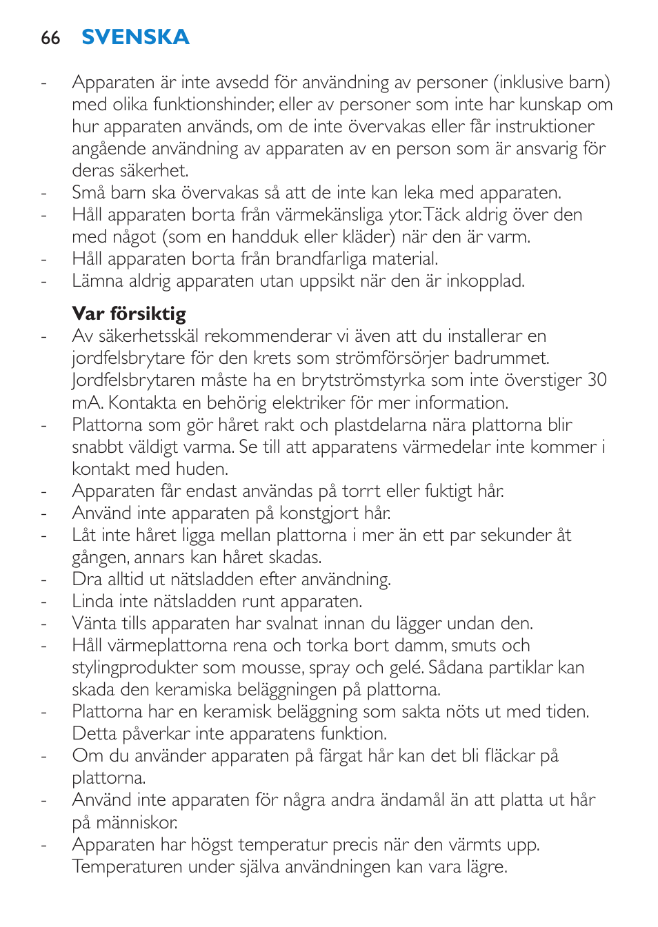 Var försiktig | Philips SalonStraight Initial Plancha para el pelo User Manual | Page 66 / 80