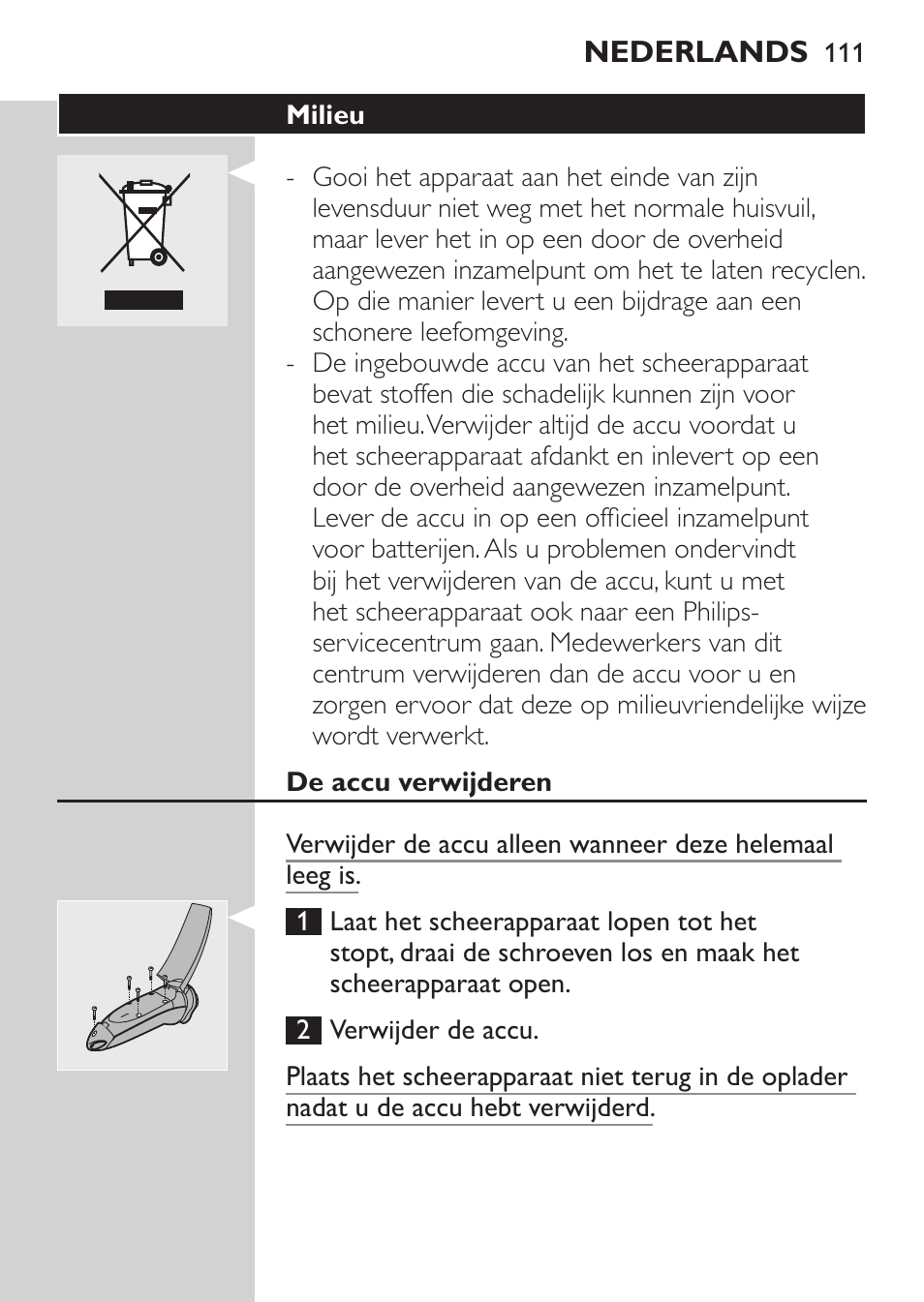 Milieu, De accu verwijderen | Philips Afeitadora NIVEA FOR MEN User Manual | Page 109 / 148