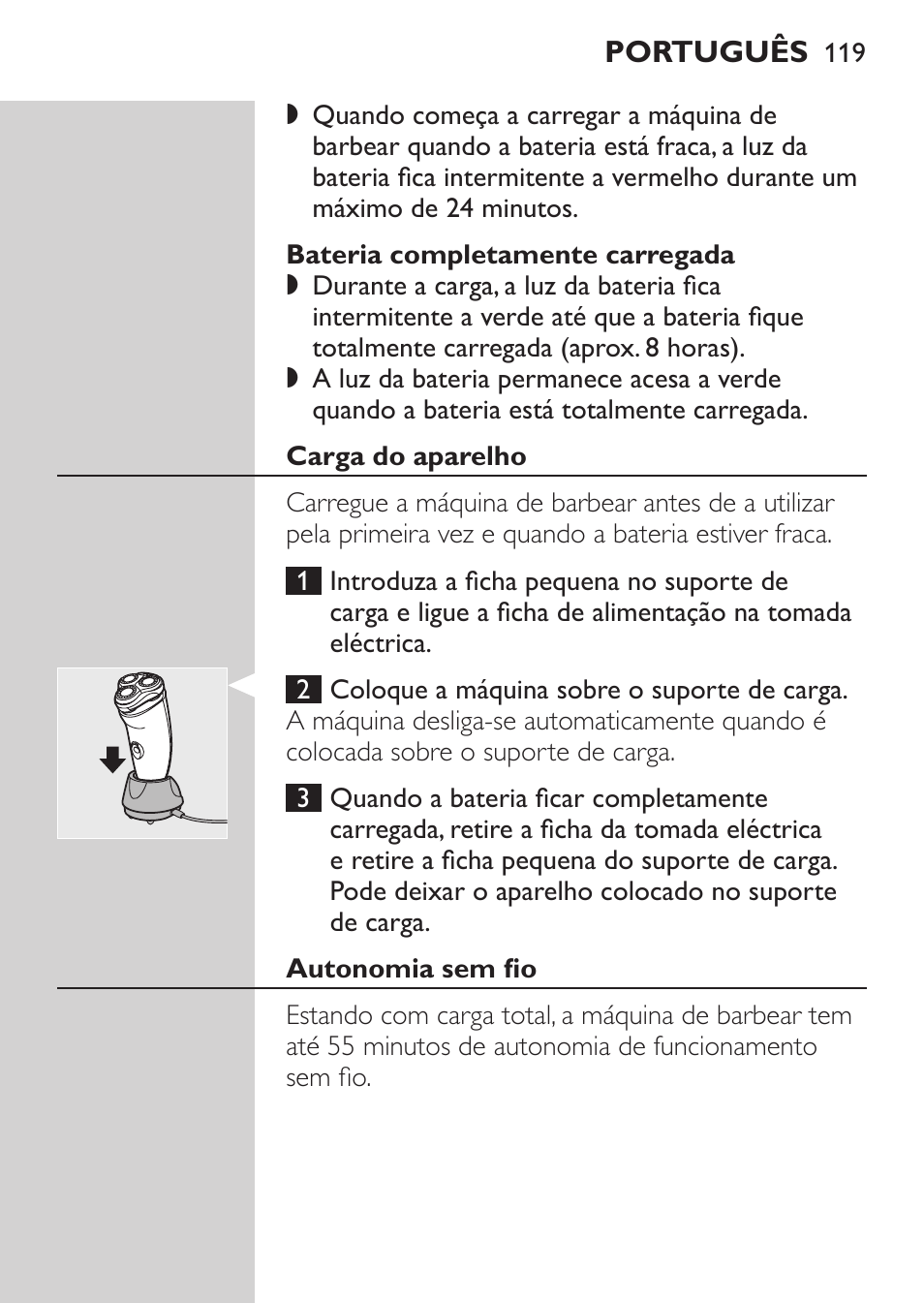 Bateria completamente carregada, Carga do aparelho, Autonomia sem fio | Philips Afeitadora NIVEA FOR MEN User Manual | Page 117 / 148