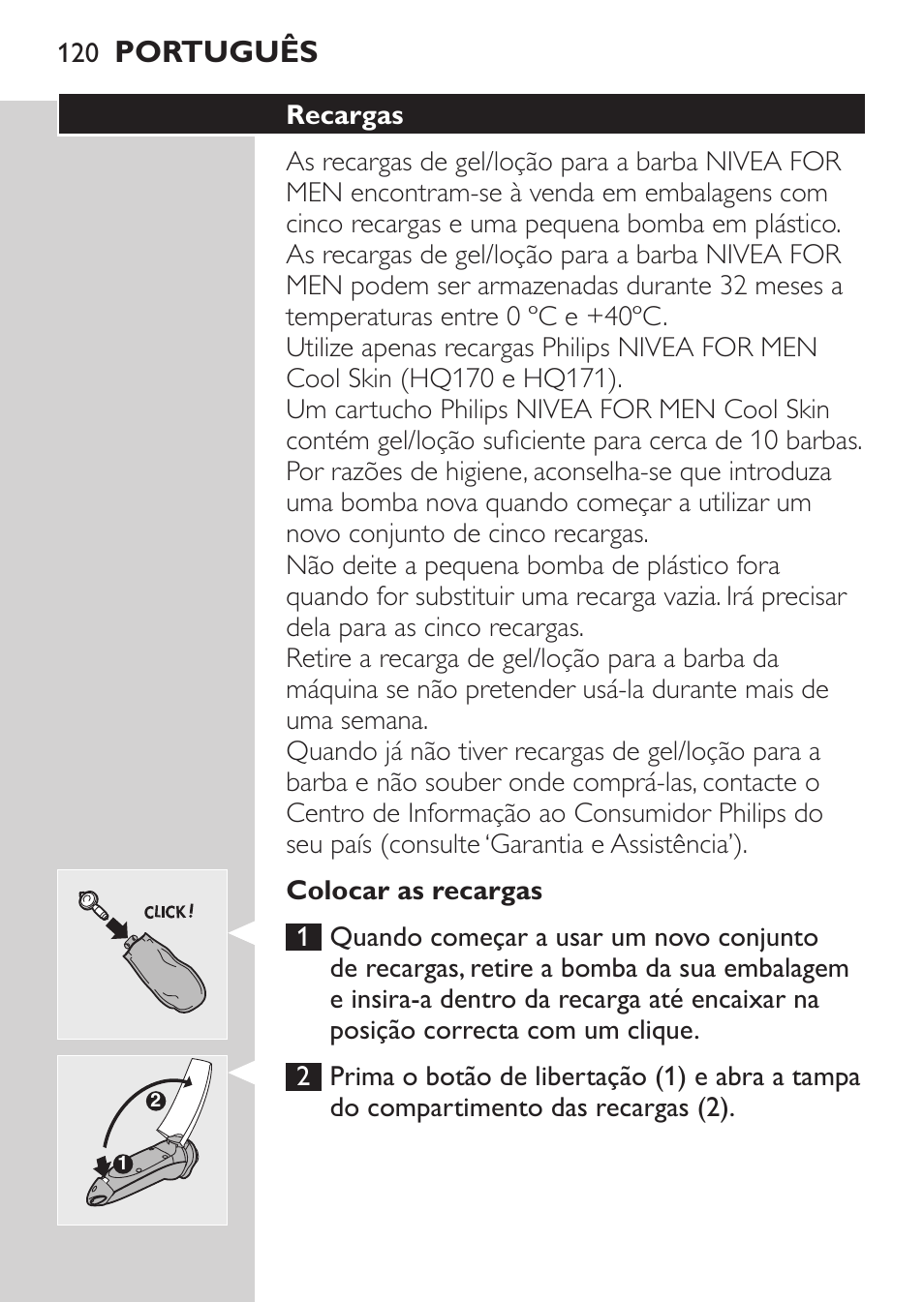 Colocar as recargas, Recargas | Philips Afeitadora NIVEA FOR MEN User Manual | Page 118 / 148
