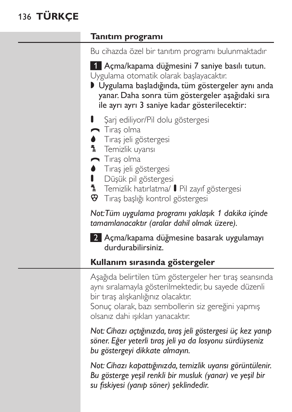Kullanım sırasında göstergeler | Philips Afeitadora NIVEA FOR MEN User Manual | Page 134 / 148