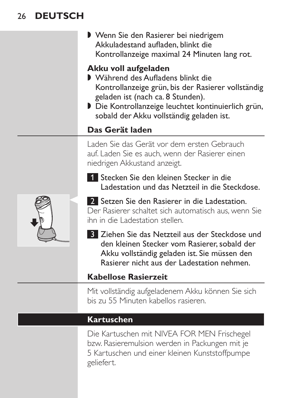 Akku voll aufgeladen, Das gerät laden, Kabellose rasierzeit | Philips Afeitadora NIVEA FOR MEN User Manual | Page 24 / 148