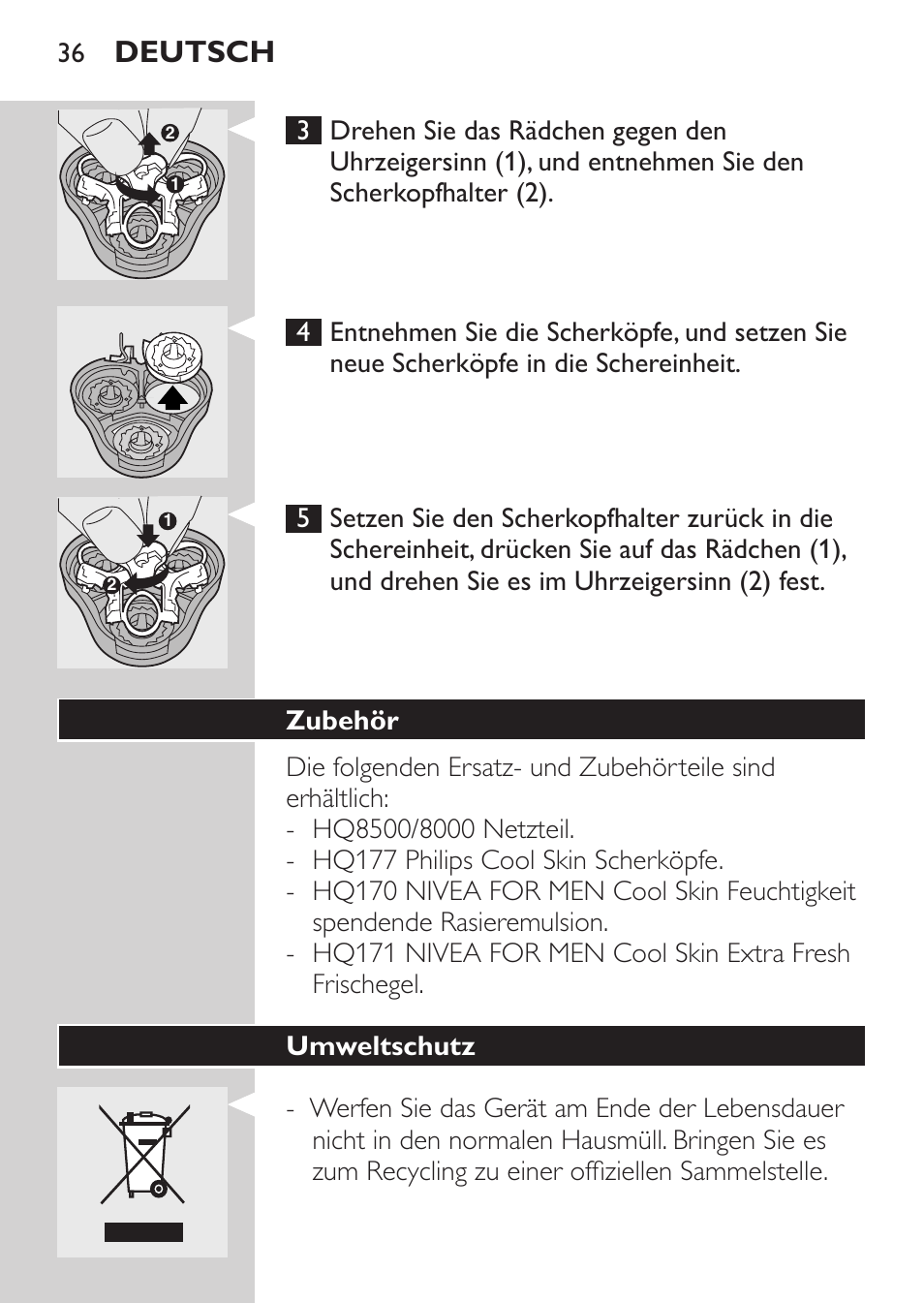 Scherkopf-prüfanzeige, Die scherköpfe auswechseln, Deutsch | Philips Afeitadora NIVEA FOR MEN User Manual | Page 34 / 148