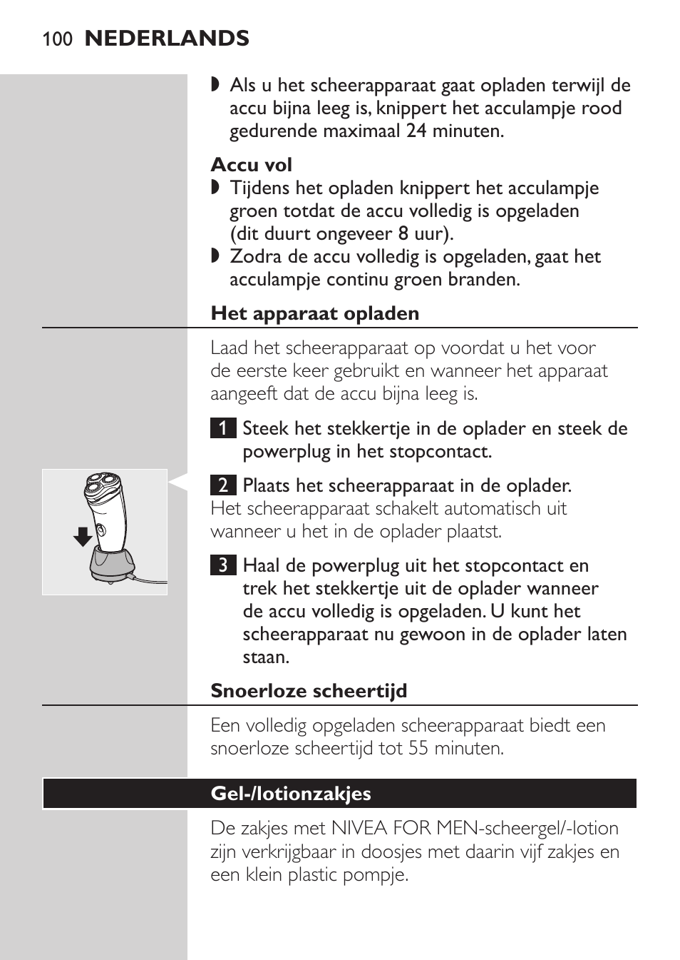 Accu vol, Het apparaat opladen, Snoerloze scheertijd | Gel-/lotionzakjes | Philips Afeitadora NIVEA FOR MEN User Manual | Page 98 / 148