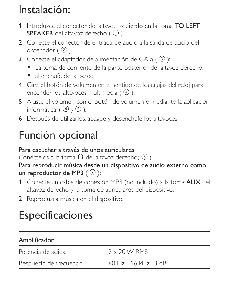Instalación, Función opcional, Especificaciones | Philips Altavoces multimedia 2.0 User Manual | Page 8 / 12