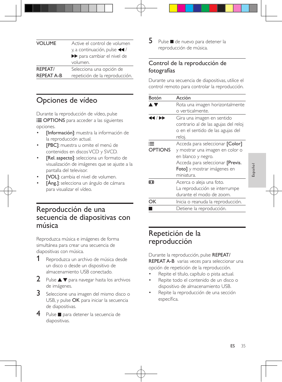 Opciones de vídeo, Repetición de la reproducción, Reproducción de una secuencia de | Diapositivas con música | Philips 3000 series Reproductor de DVD User Manual | Page 9 / 18