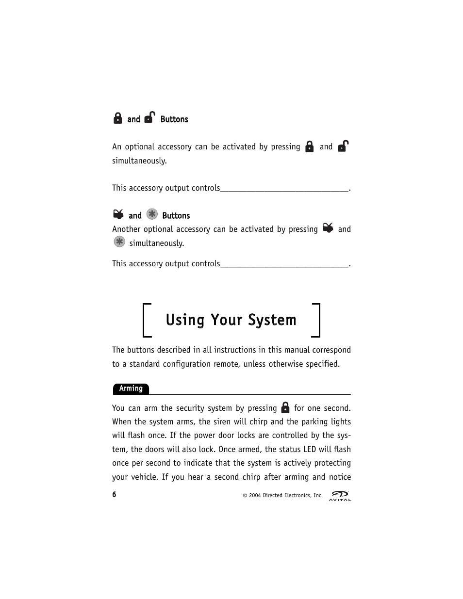 Uussiin ng g y yo ou urr ssyysstteem m | Avital 2300 User Manual | Page 10 / 26