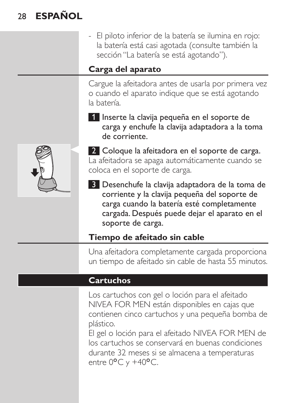 Carga del aparato, Tiempo de afeitado sin cable, Cartuchos | Philips Afeitadora NIVEA FOR MEN User Manual | Page 26 / 124