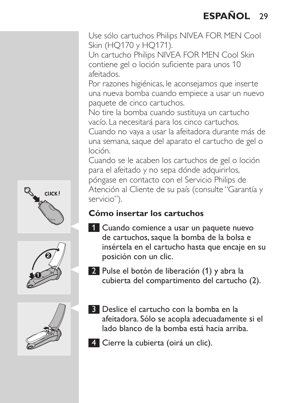 Cómo insertar los cartuchos, Español | Philips Afeitadora NIVEA FOR MEN User Manual | Page 27 / 124