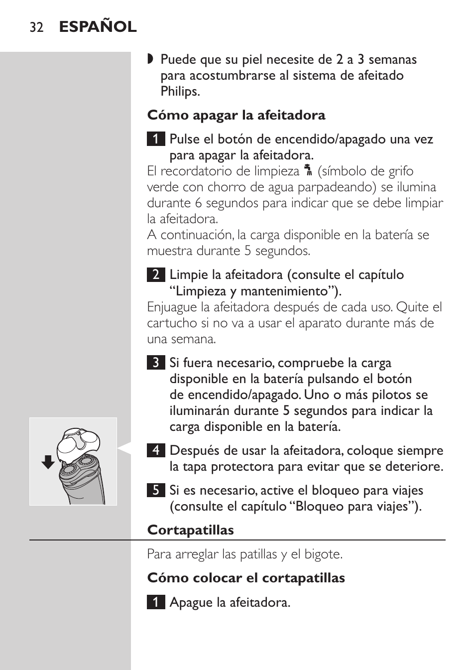 Cómo apagar la afeitadora, Cortapatillas, Cómo colocar el cortapatillas | Philips Afeitadora NIVEA FOR MEN User Manual | Page 30 / 124