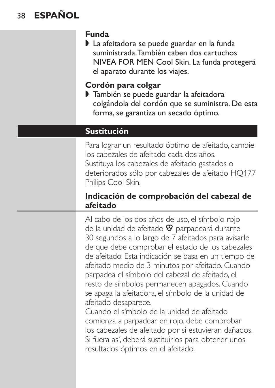 Funda, Cordón para colgar, Sustitución | Indicación de comprobación del cabezal de afeitado | Philips Afeitadora NIVEA FOR MEN User Manual | Page 36 / 124