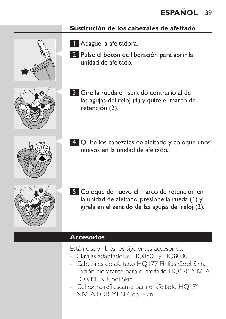 Sustitución de los cabezales de afeitado, Accesorios, Español | Philips Afeitadora NIVEA FOR MEN User Manual | Page 37 / 124