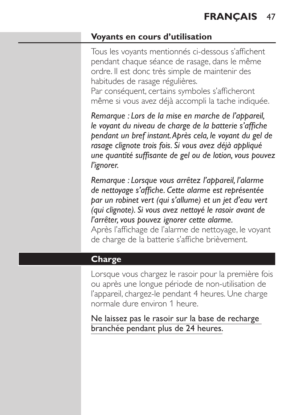 Voyants en cours d’utilisation, Charge | Philips Afeitadora NIVEA FOR MEN User Manual | Page 45 / 124