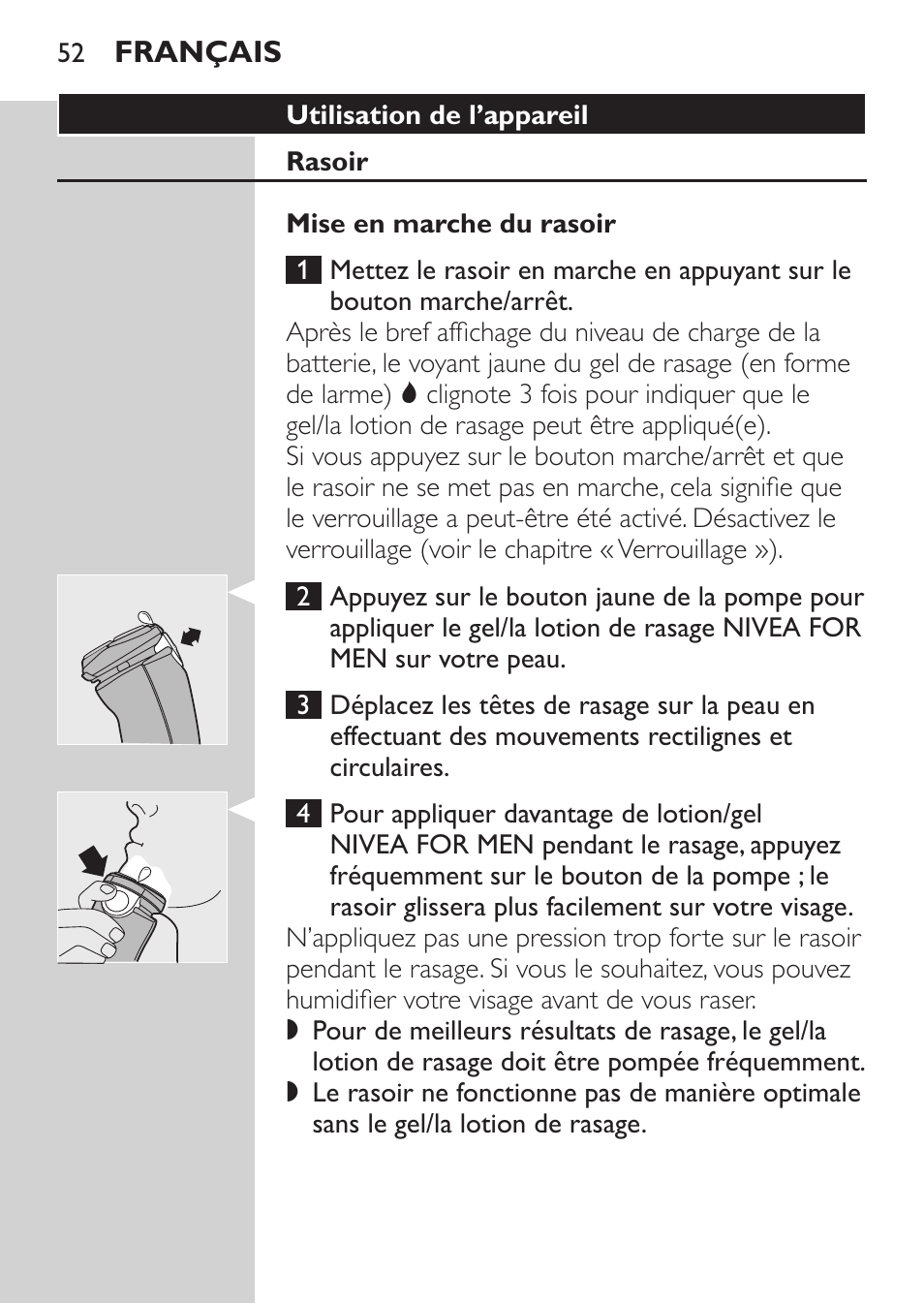 Utilisation de l’appareil, Rasoir, Mise en marche du rasoir | Philips Afeitadora NIVEA FOR MEN User Manual | Page 50 / 124