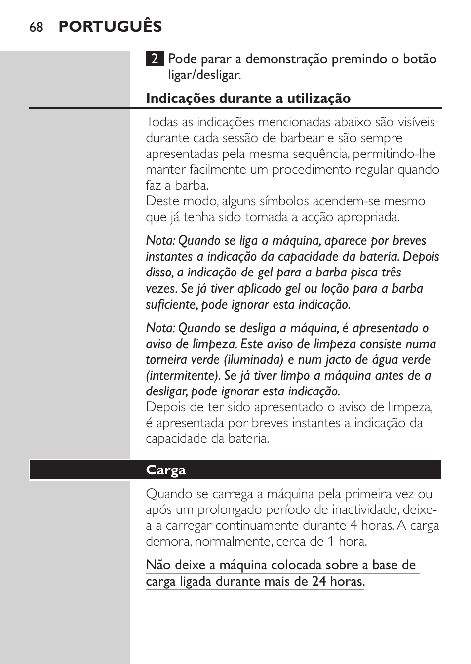 Indicações durante a utilização, Carga | Philips Afeitadora NIVEA FOR MEN User Manual | Page 66 / 124