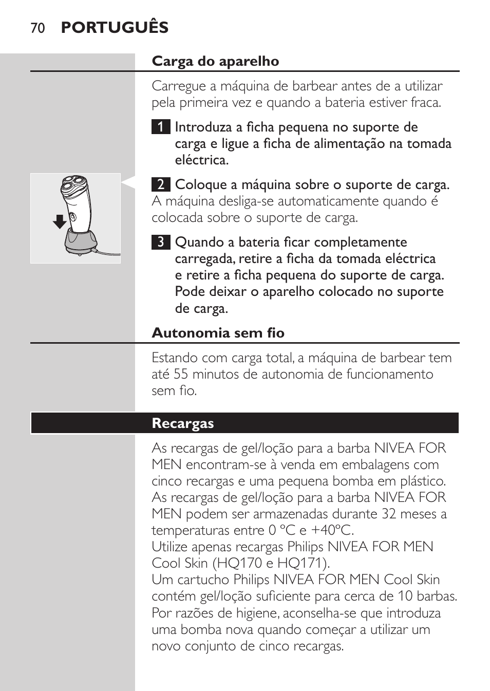 Carga do aparelho, Autonomia sem fio, Recargas | Philips Afeitadora NIVEA FOR MEN User Manual | Page 68 / 124