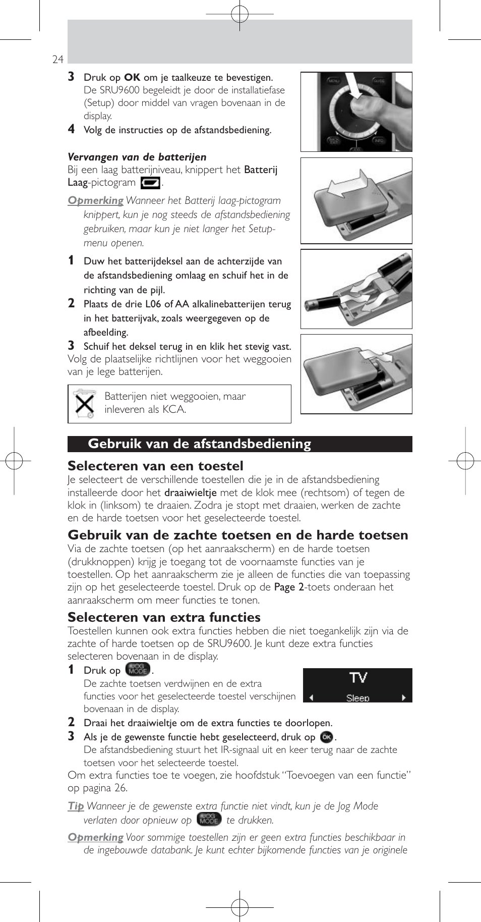 Gebruik van de zachte toetsen en de harde toetsen, Selecteren van extra functies | Philips Prestigo Mando a distancia universal User Manual | Page 24 / 84