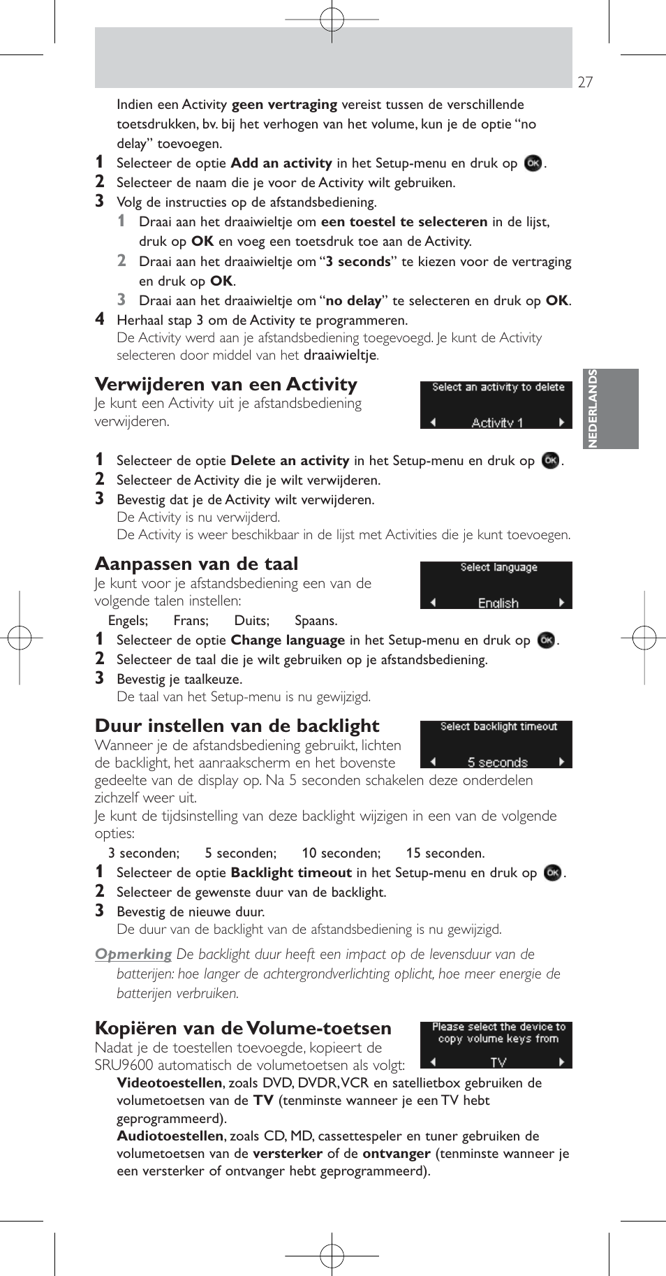 Verwijderen van een activity, Aanpassen van de taal, Duur instellen van de backlight | Kopiëren van de volume-toetsen | Philips Prestigo Mando a distancia universal User Manual | Page 27 / 84