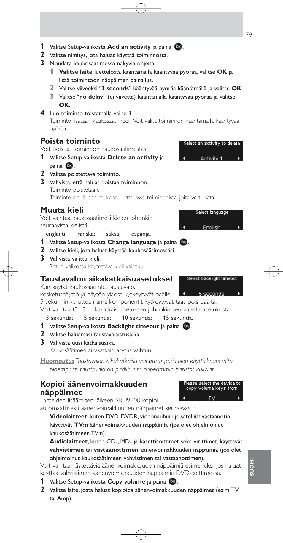 Poista toiminto, Muuta kieli, Taustavalon aikakatkaisuasetukset | Kopioi äänenvoimakkuuden näppäimet | Philips Prestigo Mando a distancia universal User Manual | Page 79 / 84