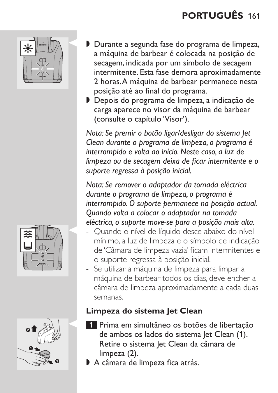 Utilizar o sistema jet clean | Philips Afeitadora eléctrica User Manual | Page 159 / 190