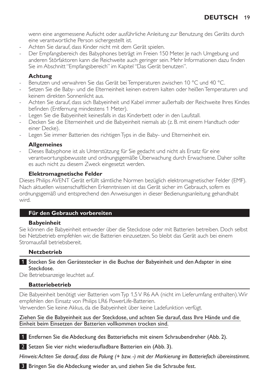 Achtung, Allgemeines, Elektromagnetische felder | Babyeinheit, Für den gebrauch vorbereiten, Netzbetrieb, Batteriebetrieb | Philips AVENT Vigilabebés analógico User Manual | Page 19 / 96
