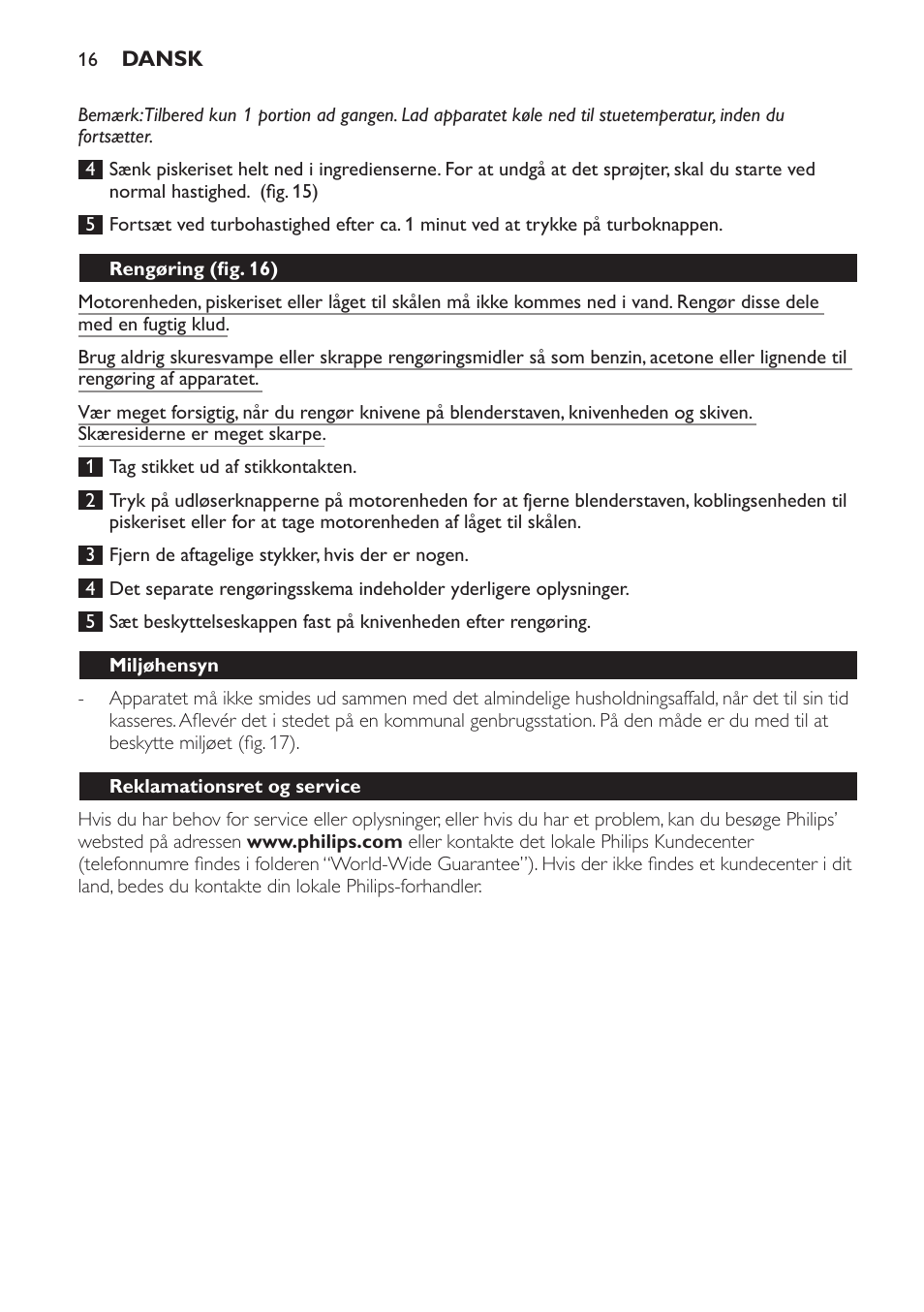 Rengøring (fig. 16), Miljøhensyn, Reklamationsret og service | Fejlfinding | Philips Pure Essentials Collection Batidora de mano User Manual | Page 16 / 92