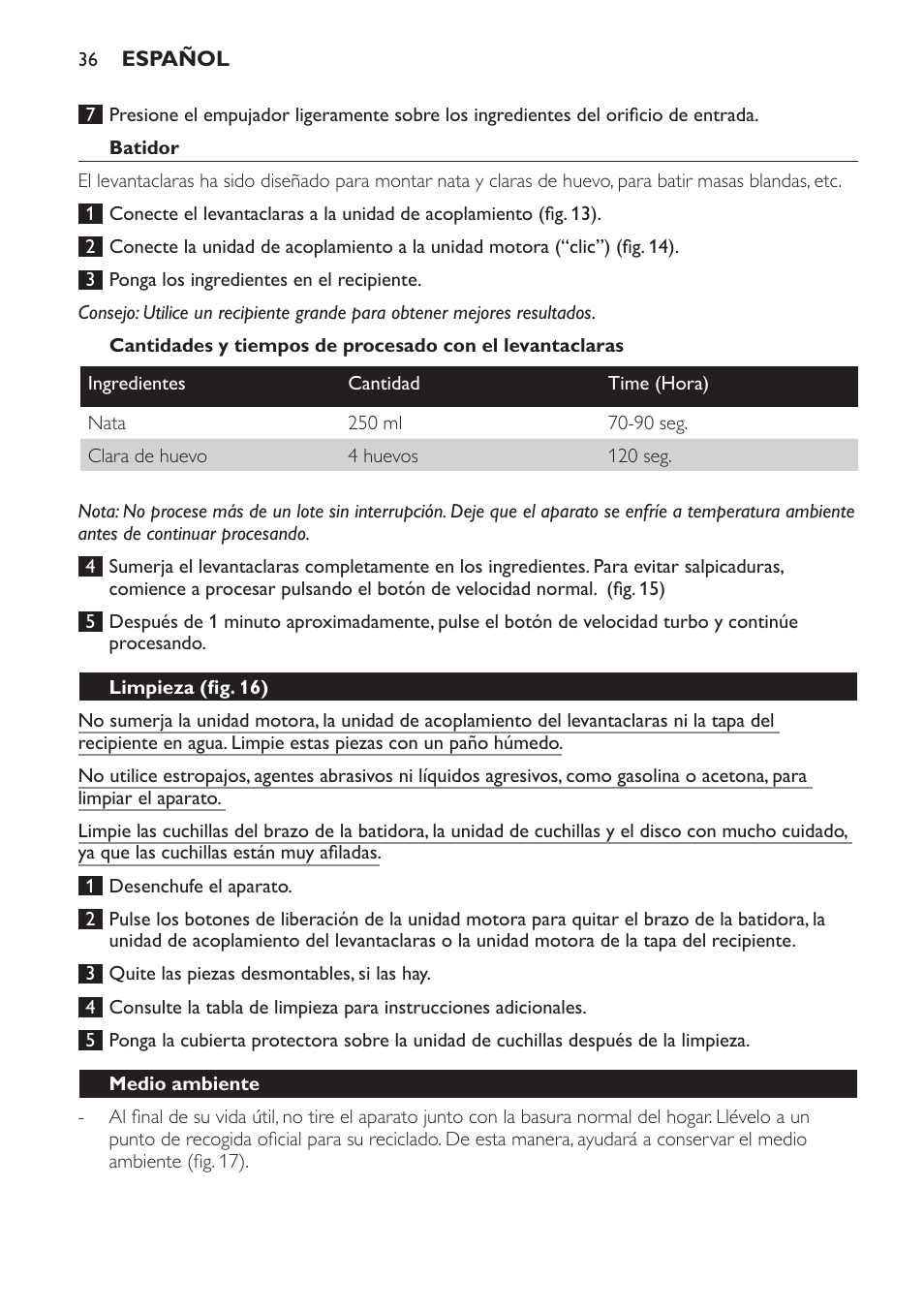 Batidor, Limpieza (fig. 16), Medio ambiente | Garantía y servicio | Philips Pure Essentials Collection Batidora de mano User Manual | Page 36 / 92