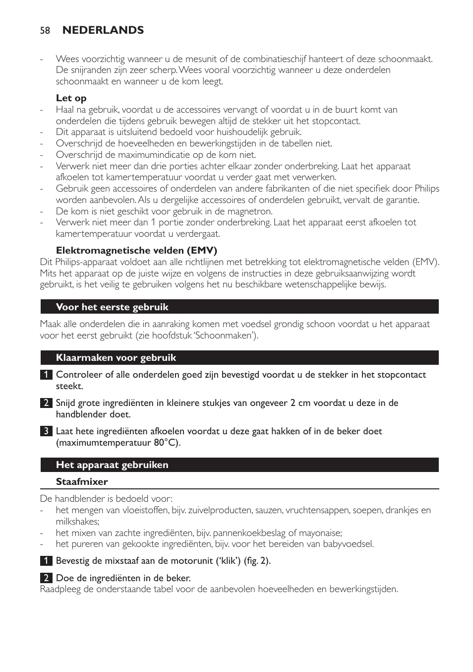 Let op, Elektromagnetische velden (emv), Voor het eerste gebruik | Klaarmaken voor gebruik, Het apparaat gebruiken, Staafmixer | Philips Pure Essentials Collection Batidora de mano User Manual | Page 58 / 92