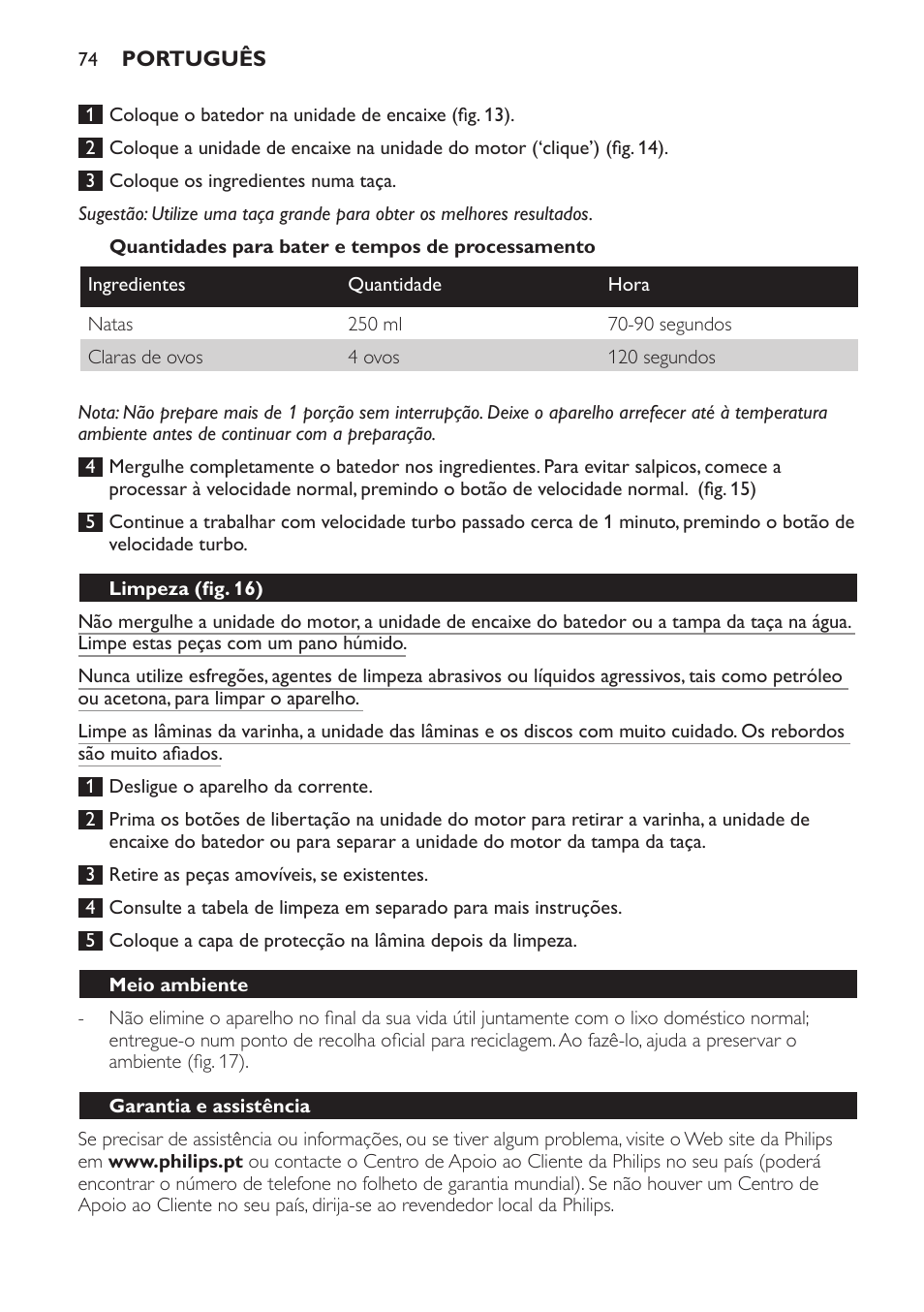 Quantidades para bater e tempos de processamento, Limpeza (fig. 16), Meio ambiente | Garantia e assistência | Philips Pure Essentials Collection Batidora de mano User Manual | Page 74 / 92