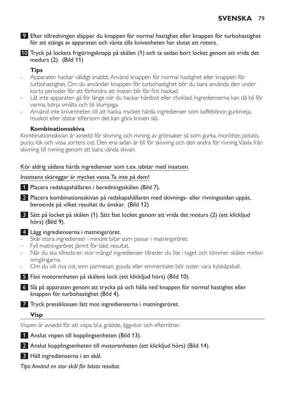 Tips, Kombinationsskiva, Visp | Philips Pure Essentials Collection Batidora de mano User Manual | Page 79 / 92