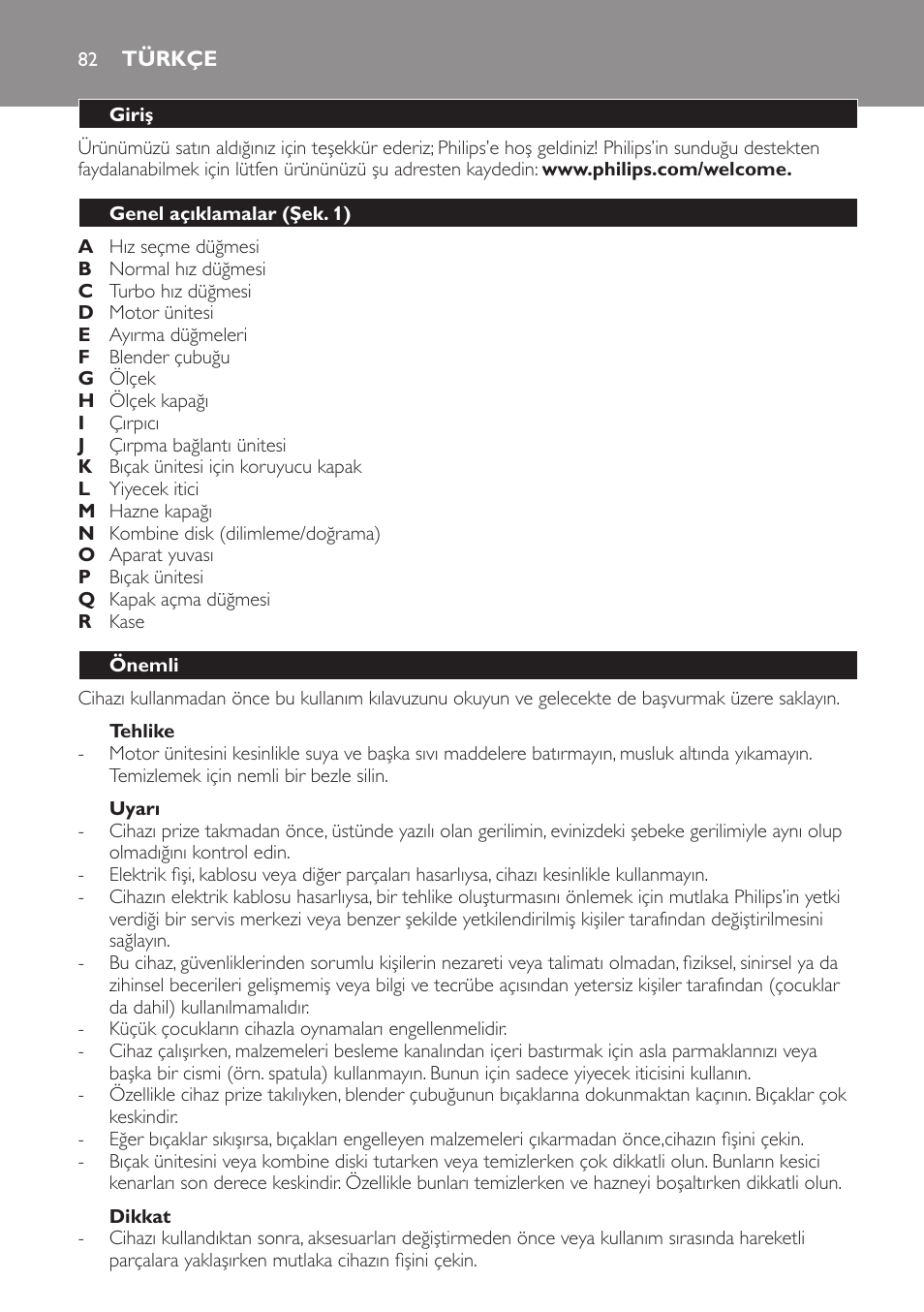 Tehlike, Uyarı, Dikkat | Türkçe, Giriş, Genel açıklamalar (şek. 1), Önemli | Philips Pure Essentials Collection Batidora de mano User Manual | Page 82 / 92