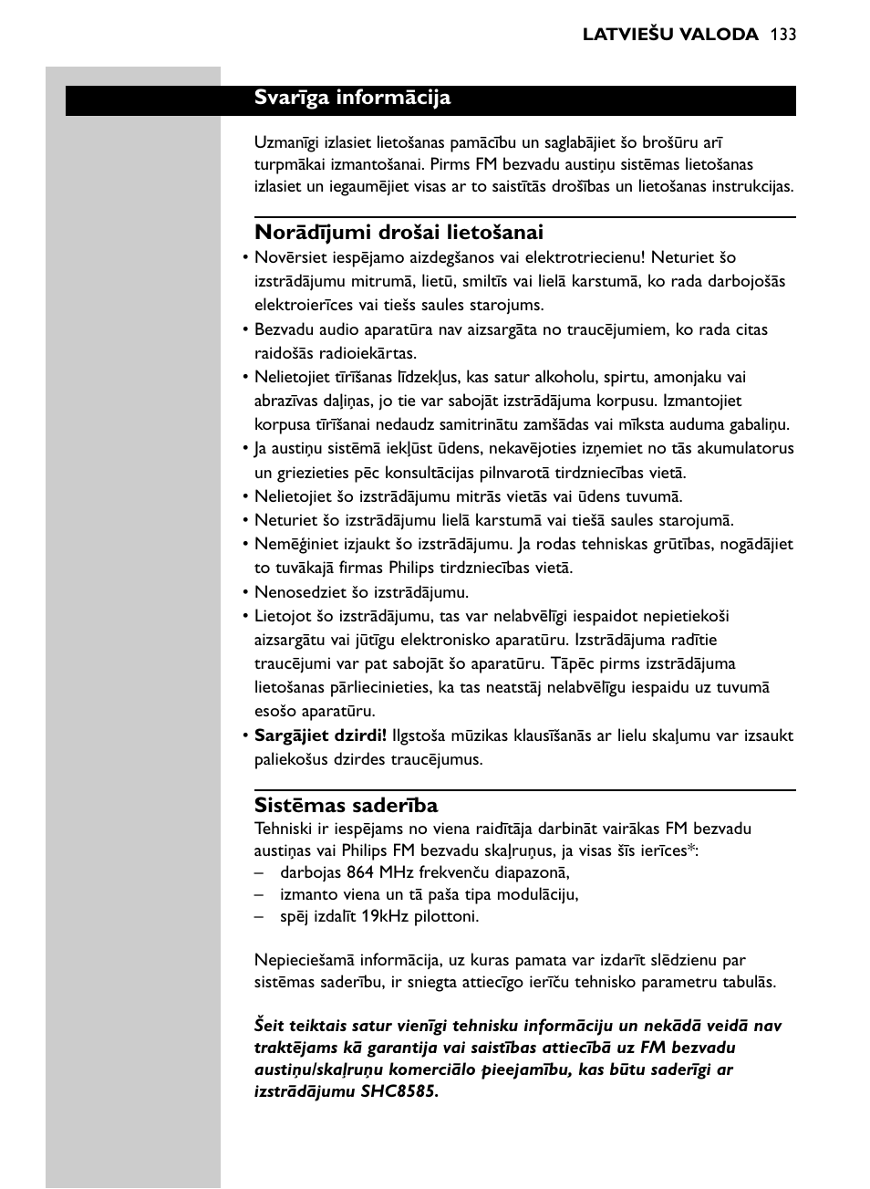 Svarīga informācija, Norādījumi drošai lietošanai, Sistēmas saderība | Philips Auriculares inalámbricos para sist. de cine en casa User Manual | Page 133 / 150