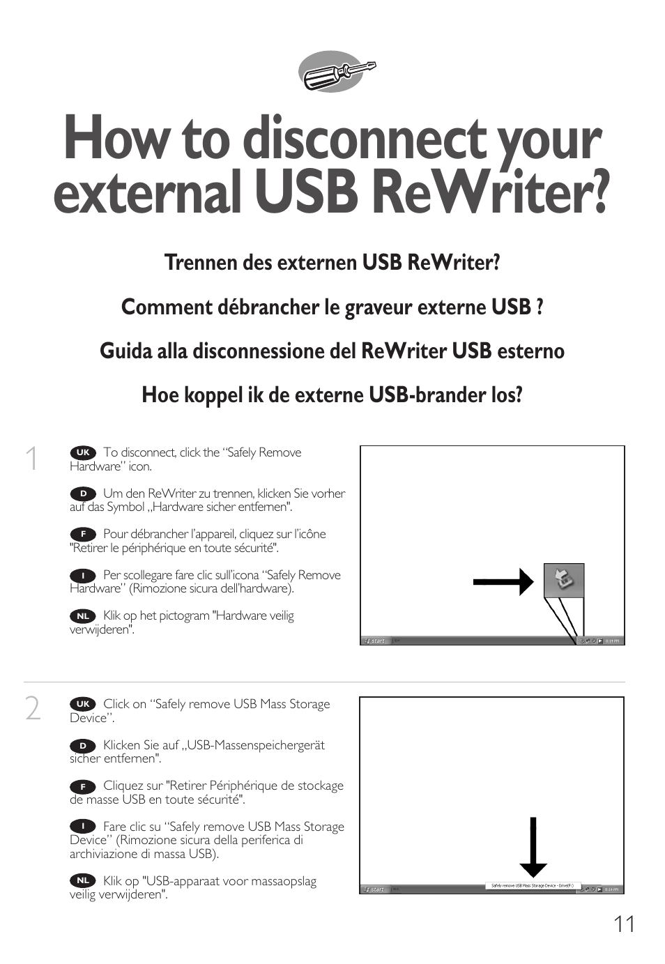 How to disconnect your external usb rewriter | Philips How to for External Slimline ReWriters using Nero 7 User Manual | Page 11 / 72