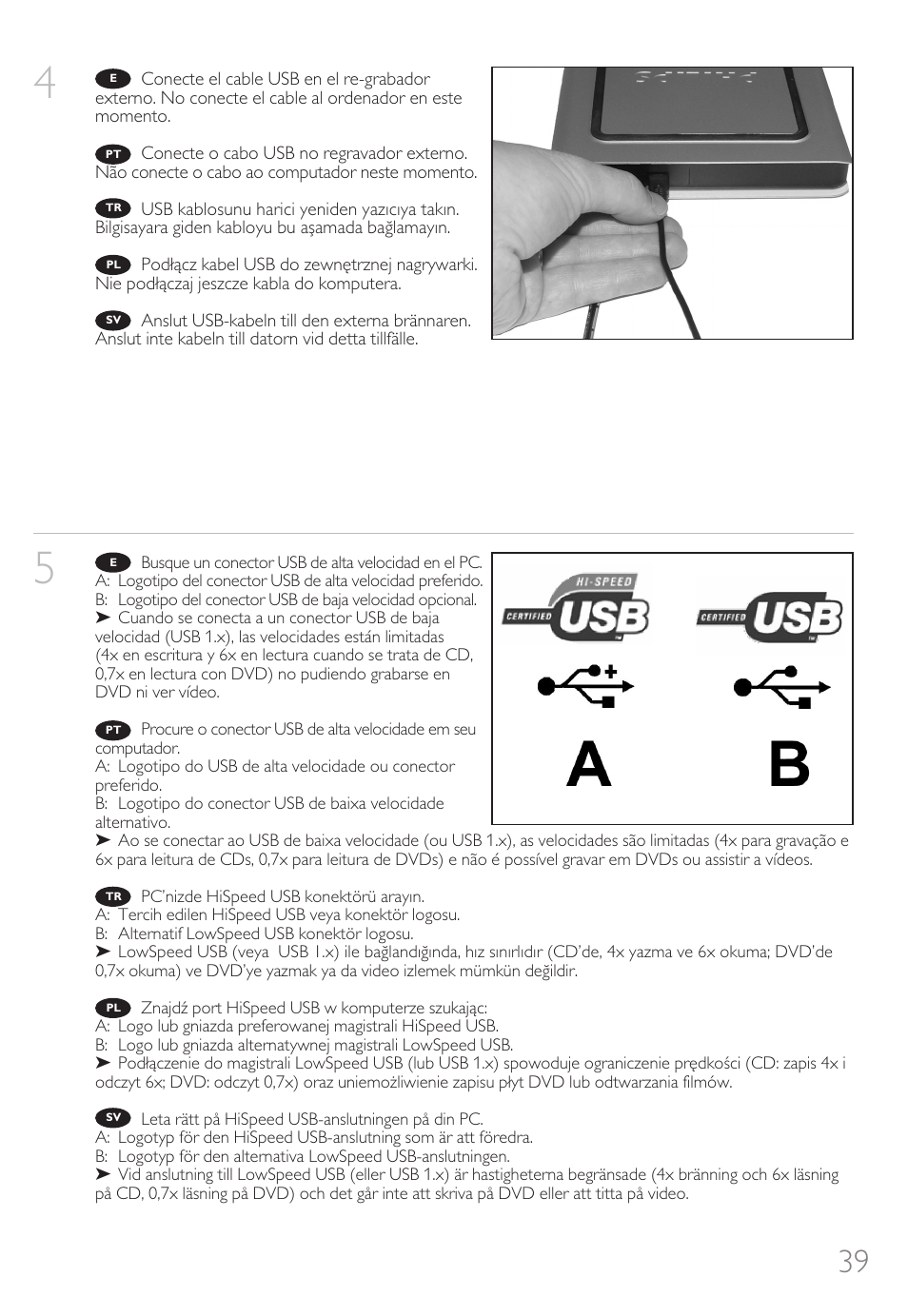 Philips How to for External Slimline ReWriters using Nero 7 User Manual | Page 39 / 72