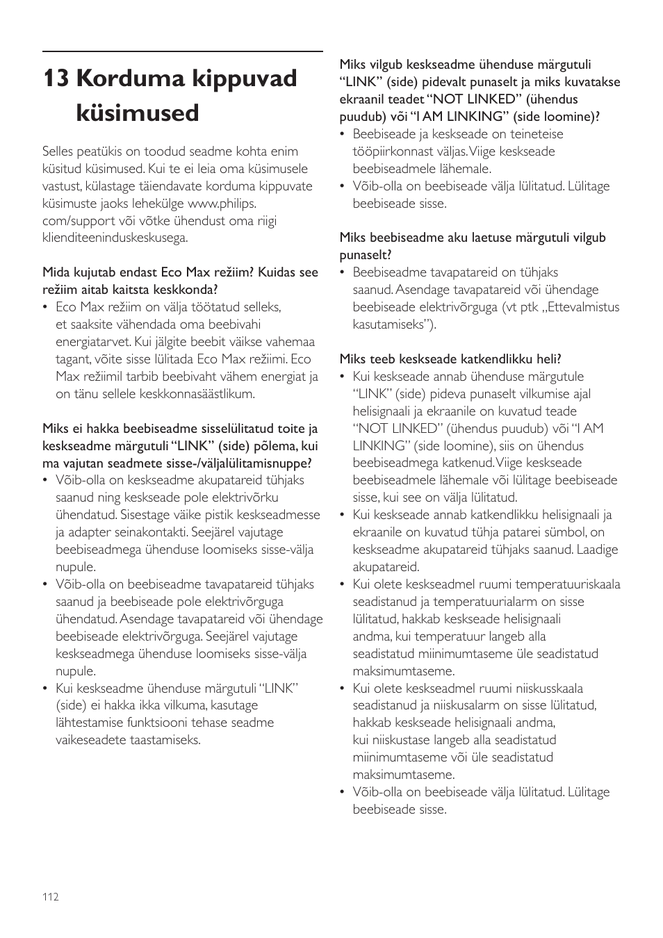 13 korduma kippuvad küsimused | Philips AVENT Vigilabebés DECT User Manual | Page 112 / 460
