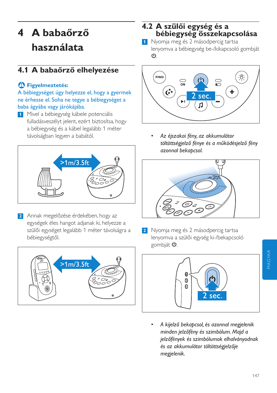 4 a babaőrző használata, 2 a szülői egység és a bébiegység összekapcsolása, 1 a babaőrző elhelyezése | Philips AVENT Vigilabebés DECT User Manual | Page 147 / 460