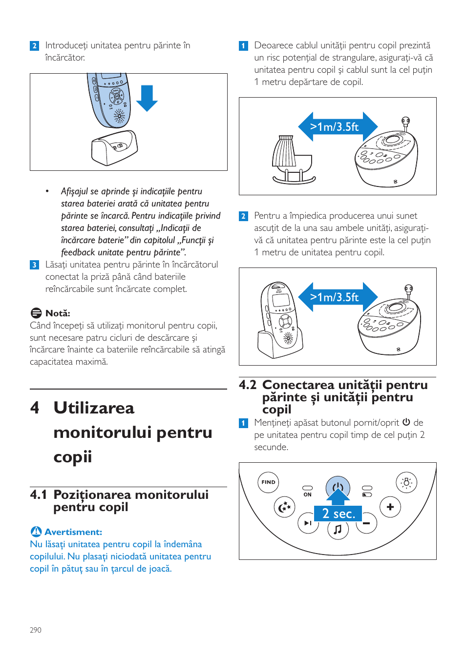 4 utilizarea monitorului pentru copii, 1 poziţionarea monitorului pentru copil | Philips AVENT Vigilabebés DECT User Manual | Page 290 / 460