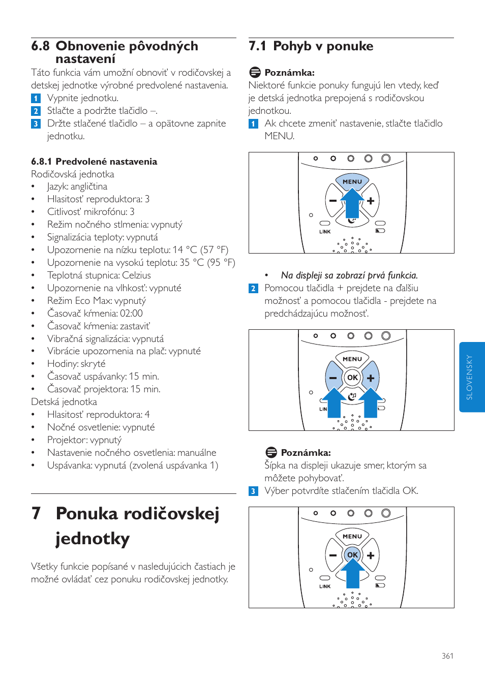 7 ponuka rodičovskej jednotky, 1 pohyb v ponuke, 8 obnovenie pôvodných nastavení | Philips AVENT Vigilabebés DECT User Manual | Page 361 / 460