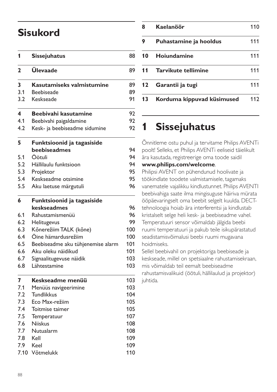 Eesti, Kasutusjuhend, 1 sissejuhatus | Sisukord | Philips AVENT Vigilabebés DECT User Manual | Page 88 / 460
