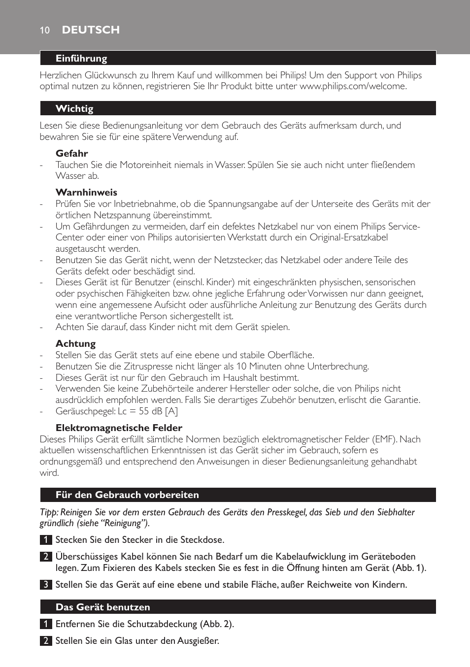 Deutsch, Einführung, Wichtig | Gefahr, Warnhinweis, Achtung, Elektromagnetische felder, Für den gebrauch vorbereiten, Das gerät benutzen | Philips Exprimidor User Manual | Page 10 / 38