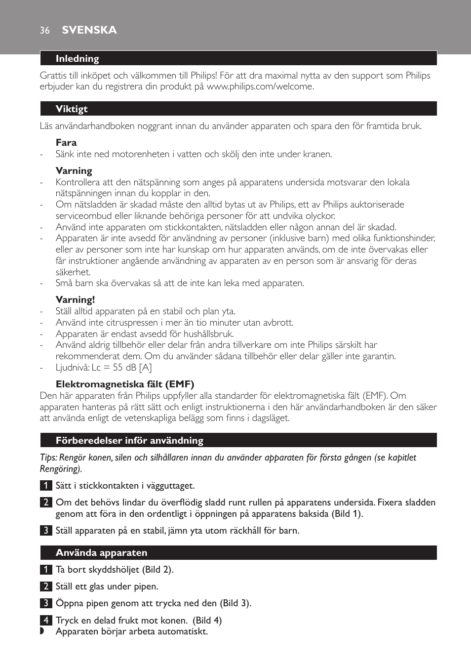 Svenska, Inledning, Viktigt | Fara, Varning, Elektromagnetiska fält (emf), Förberedelser inför användning, Använda apparaten | Philips Exprimidor User Manual | Page 36 / 38